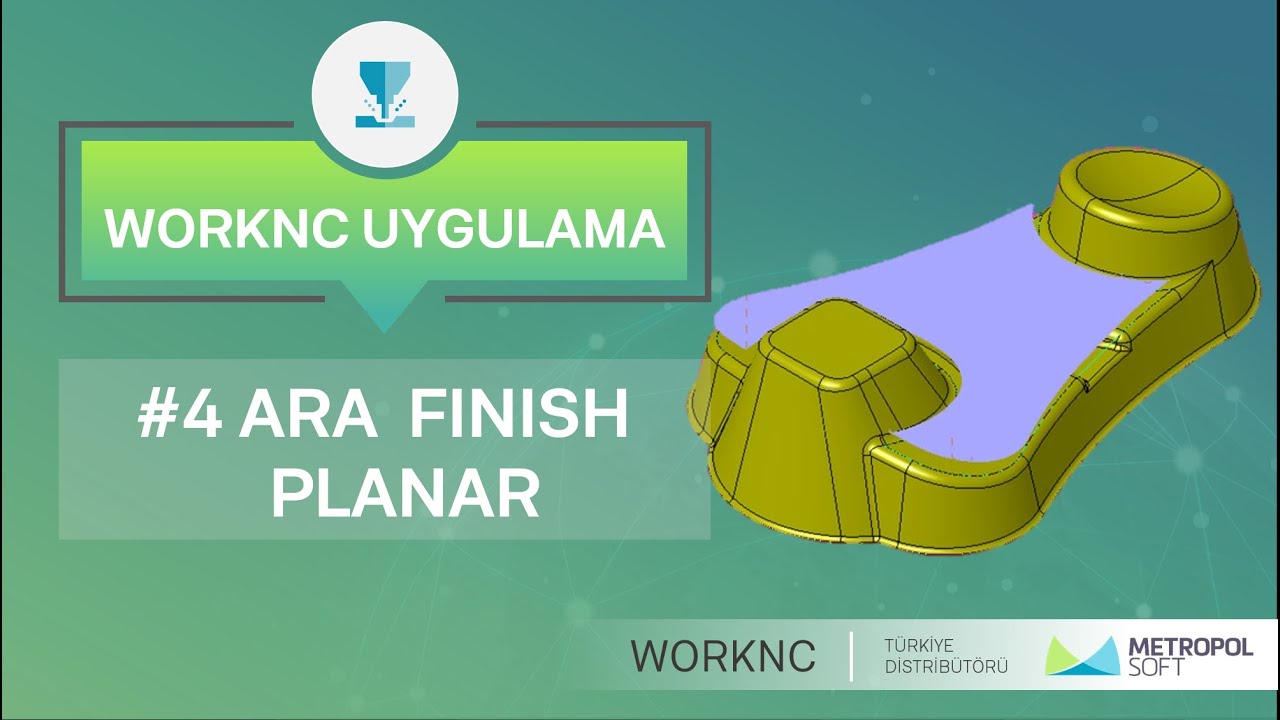 #WORKNC UYGULAMA SERİSİ #4 ARA FINISH PLANAR [4/8]