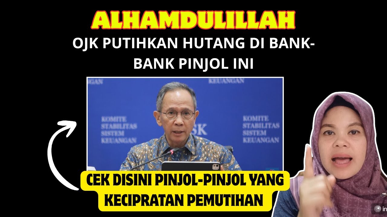 ALHAMDULILLAH,, OJK LANJUT PUTIHKAN HUTANG GALBAY || CEK BANK-BANK YG KERJASAMA DGN PINJOLNYA,,
