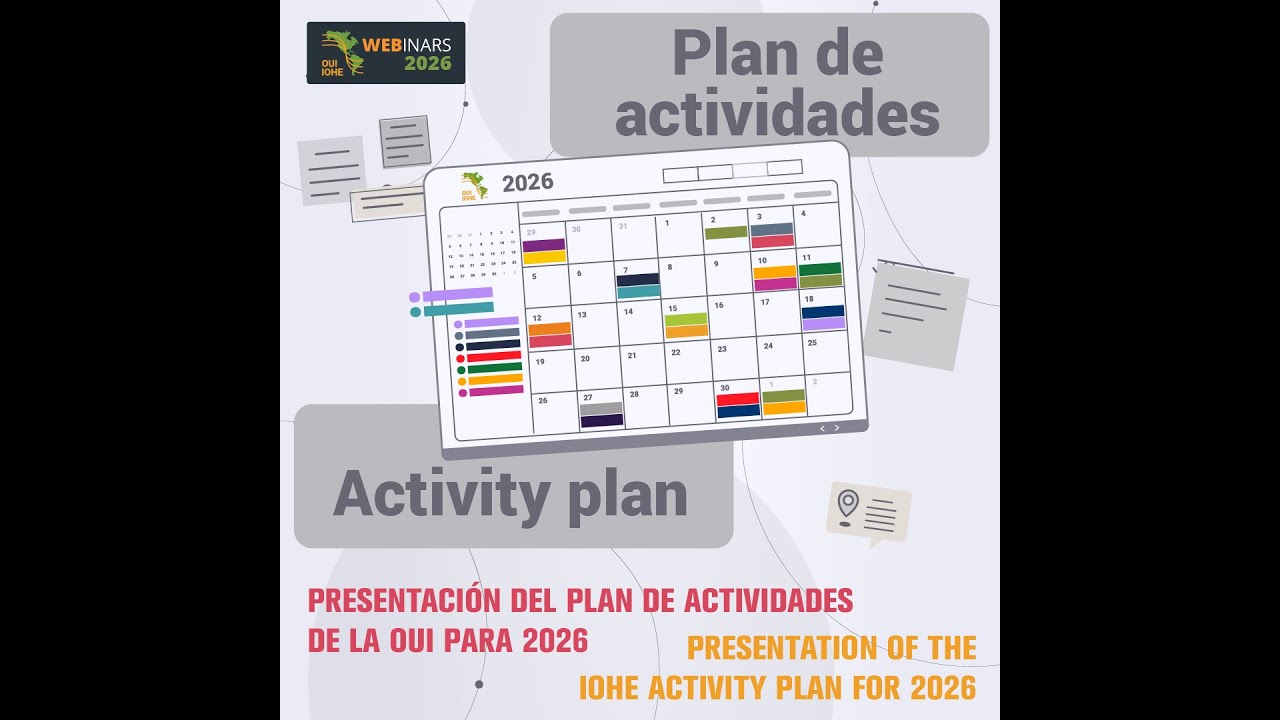 Presentación de la programación para 2026 de la OUI | Presentation of the IOHE program for 2026