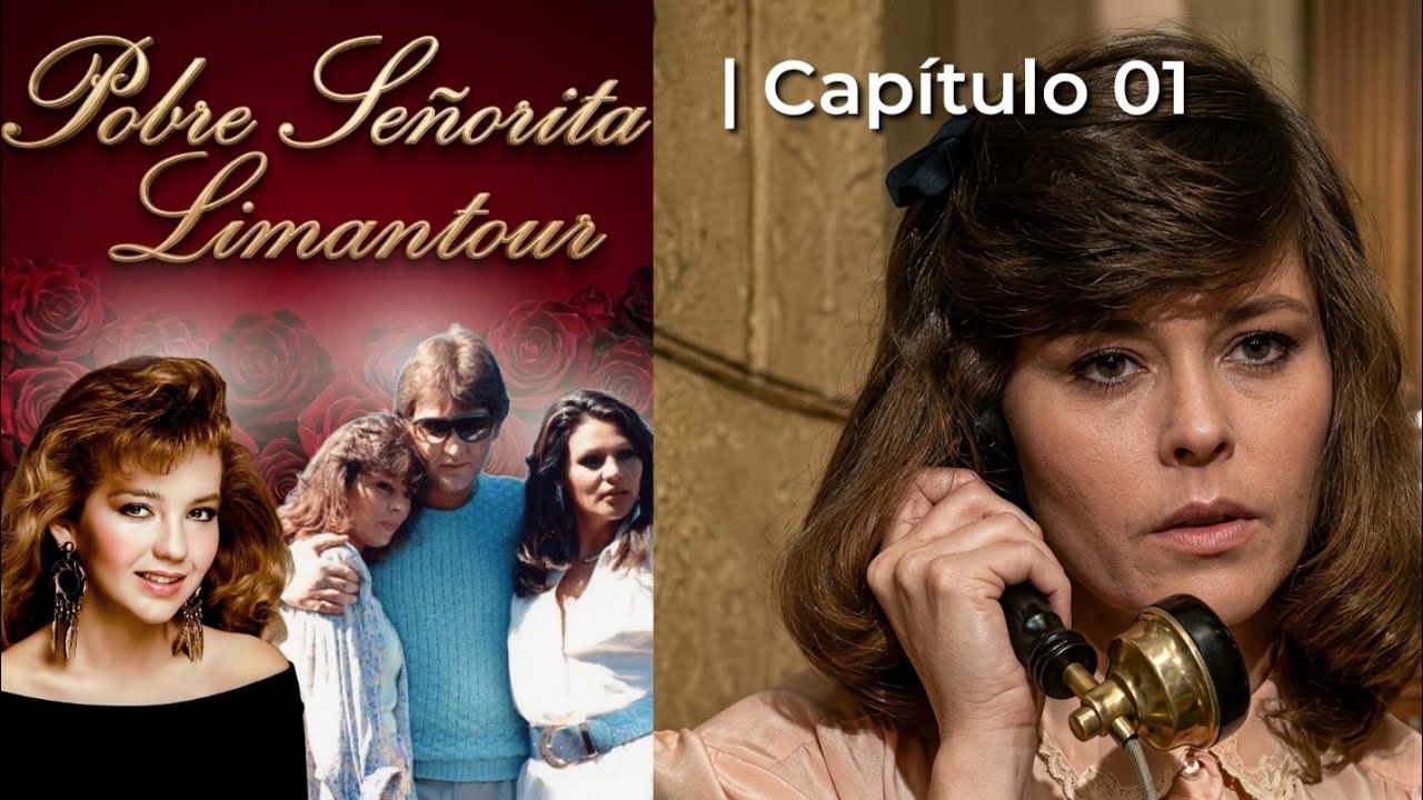 Pobre Señorita Limantour | Capítulo 01 - Parte 1/2