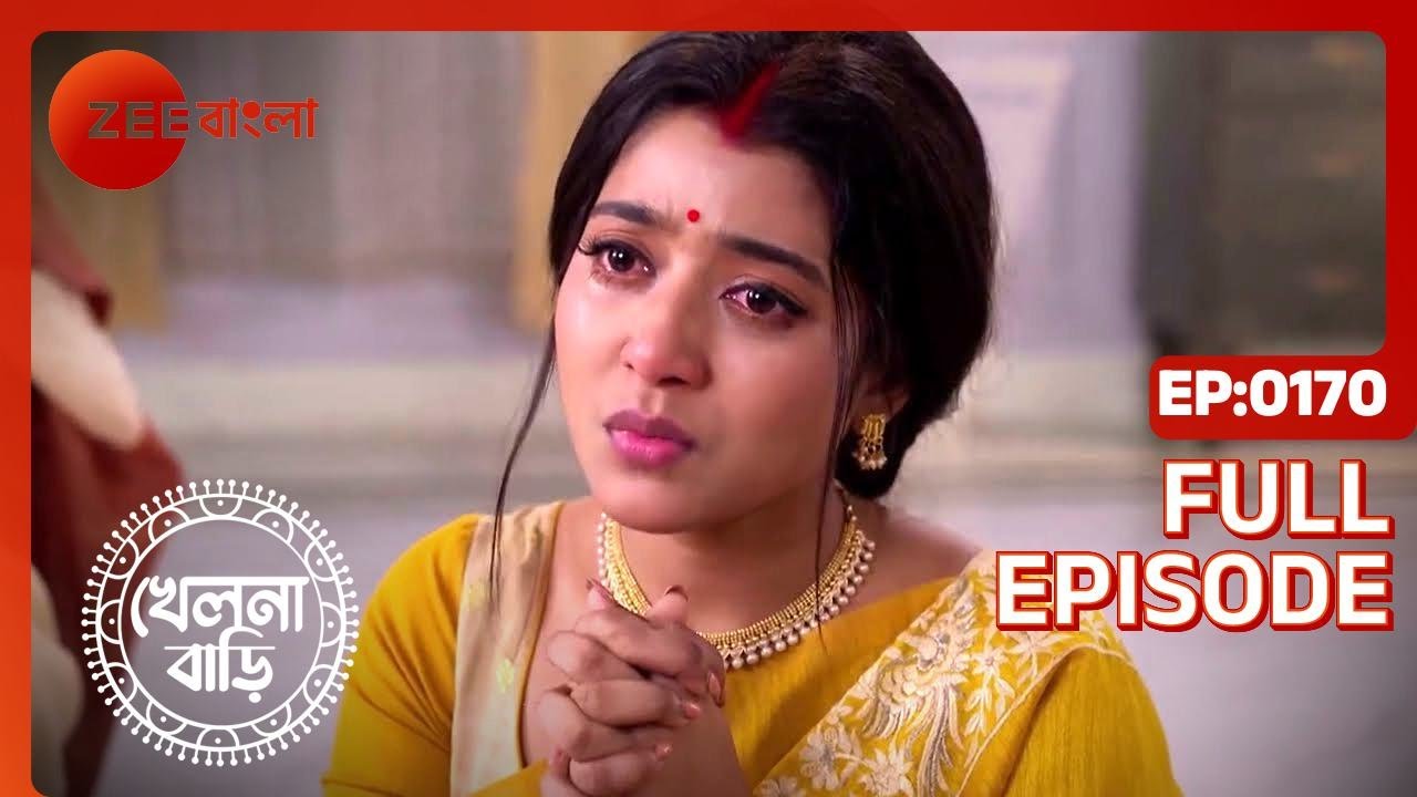 Khelna Bari - Bangla TV Serial - Full Ep 170 - Indrajit Lahiri, Mitul Pal, Googly - Zee Bangla