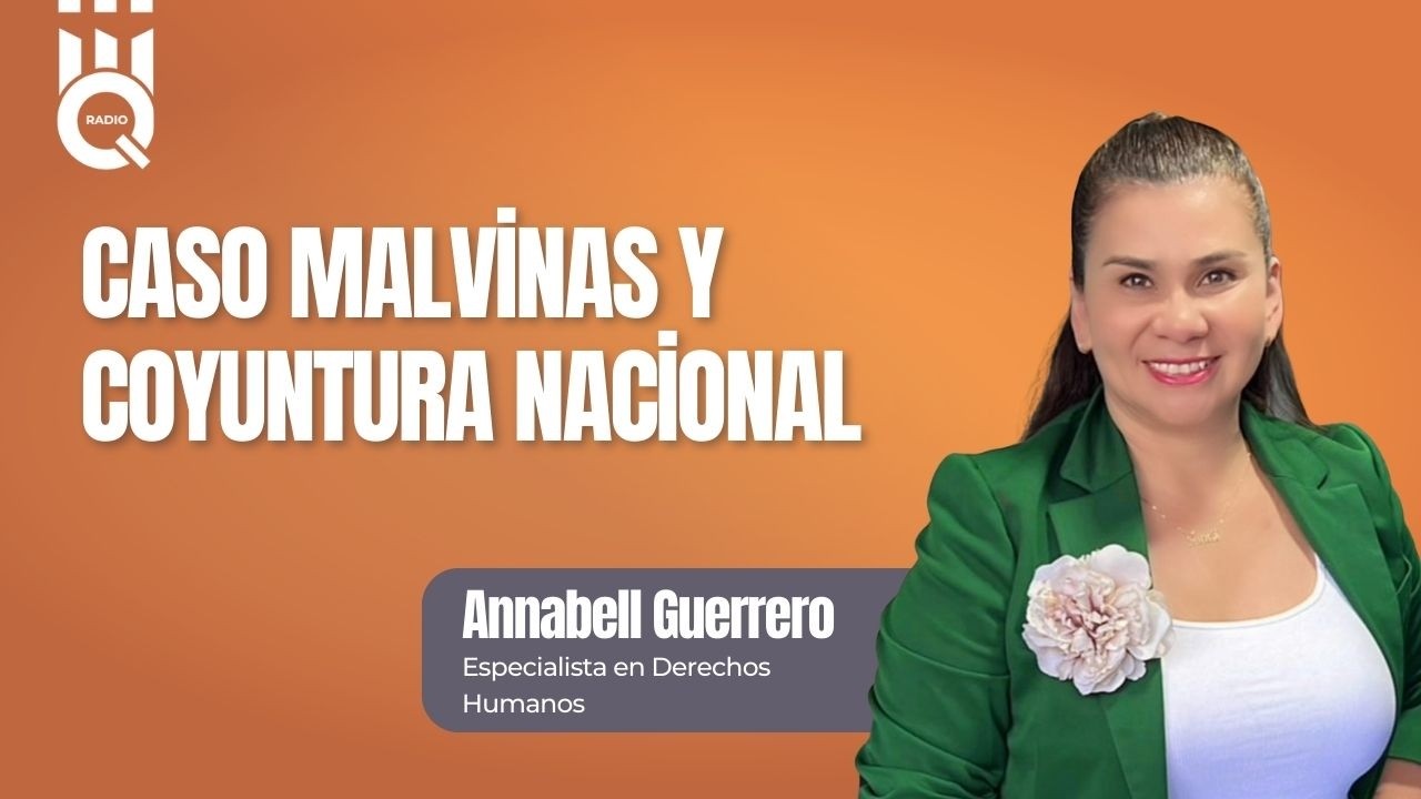 🔴 #Entrevista | Annabell Guerrero, especialista en Derechos Humanos.