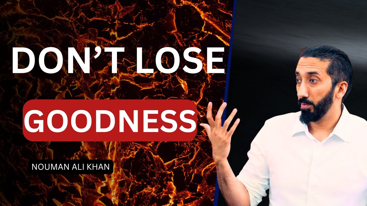 How to Stay Good in Difficult Times | Nouman Ali Khan