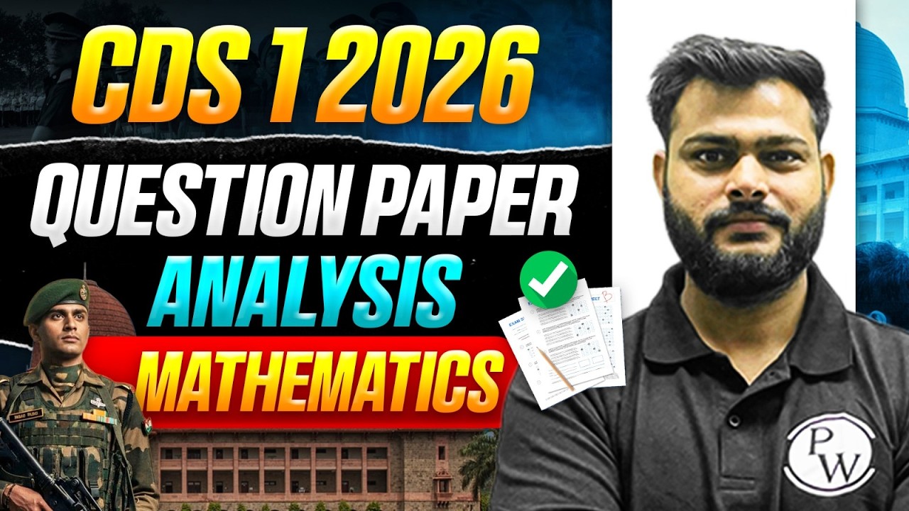 CDS 1 2026 | Mathematics Question Paper Analysis | Defence Wallah Academy