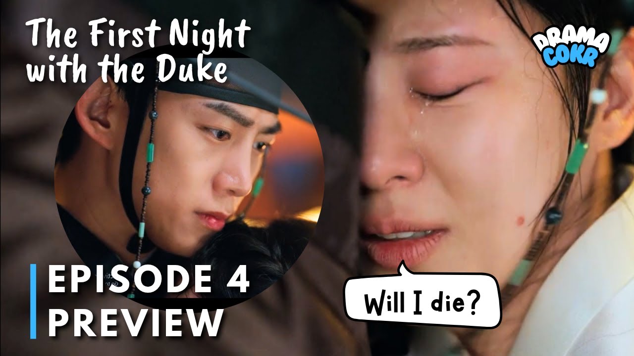 A SHOCKING NEWS [Preview] The First Night with the Duke Episode 4 | Seohyun | Taecyeon