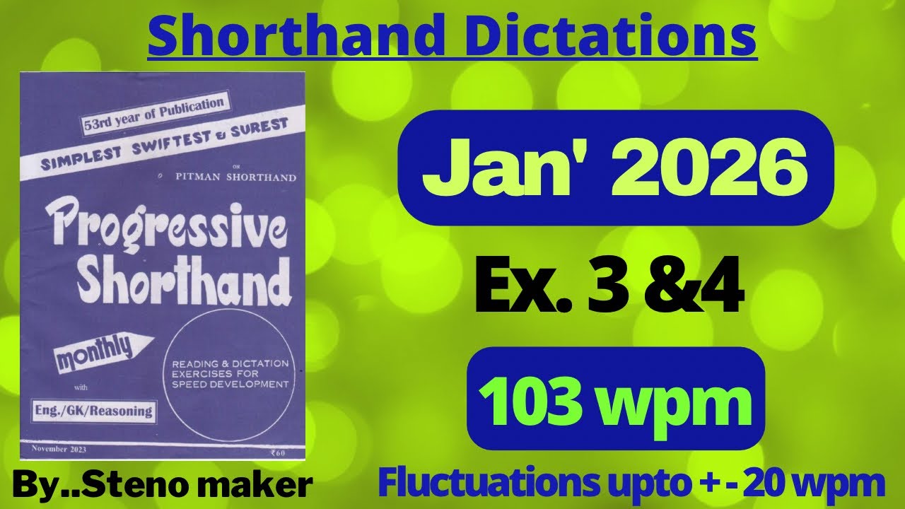 #3 & 4  #January 2026 Progressive magazine #103 wpm English shorthand dictation #SSC steno