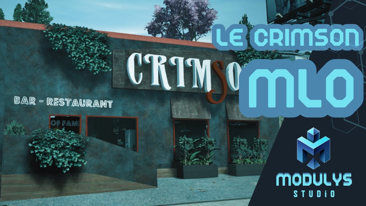 Crimson Bar Restaurant • MLO FIVEM • Modulys