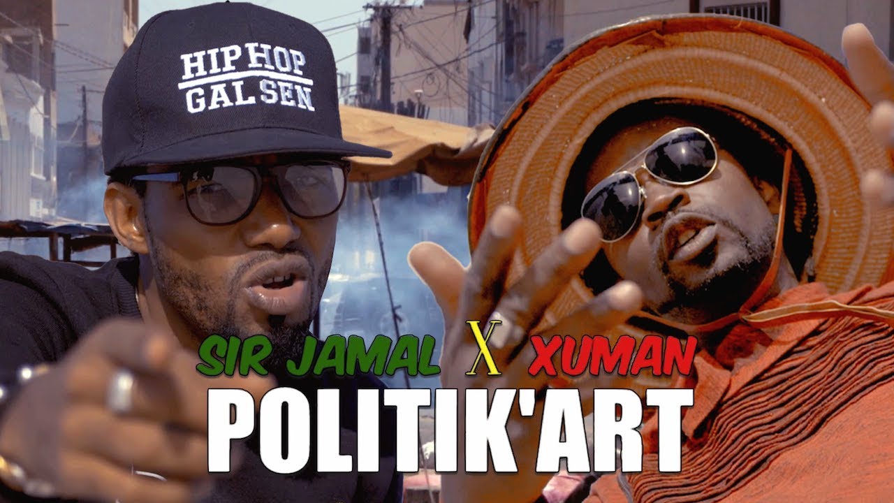 Sir Jamal x Xuman - Politik'Art (clip officiel)