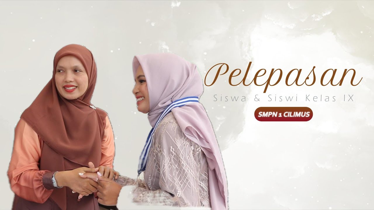 Pelepasan Siswa & Siswi IX SMPN 1 Cilimus