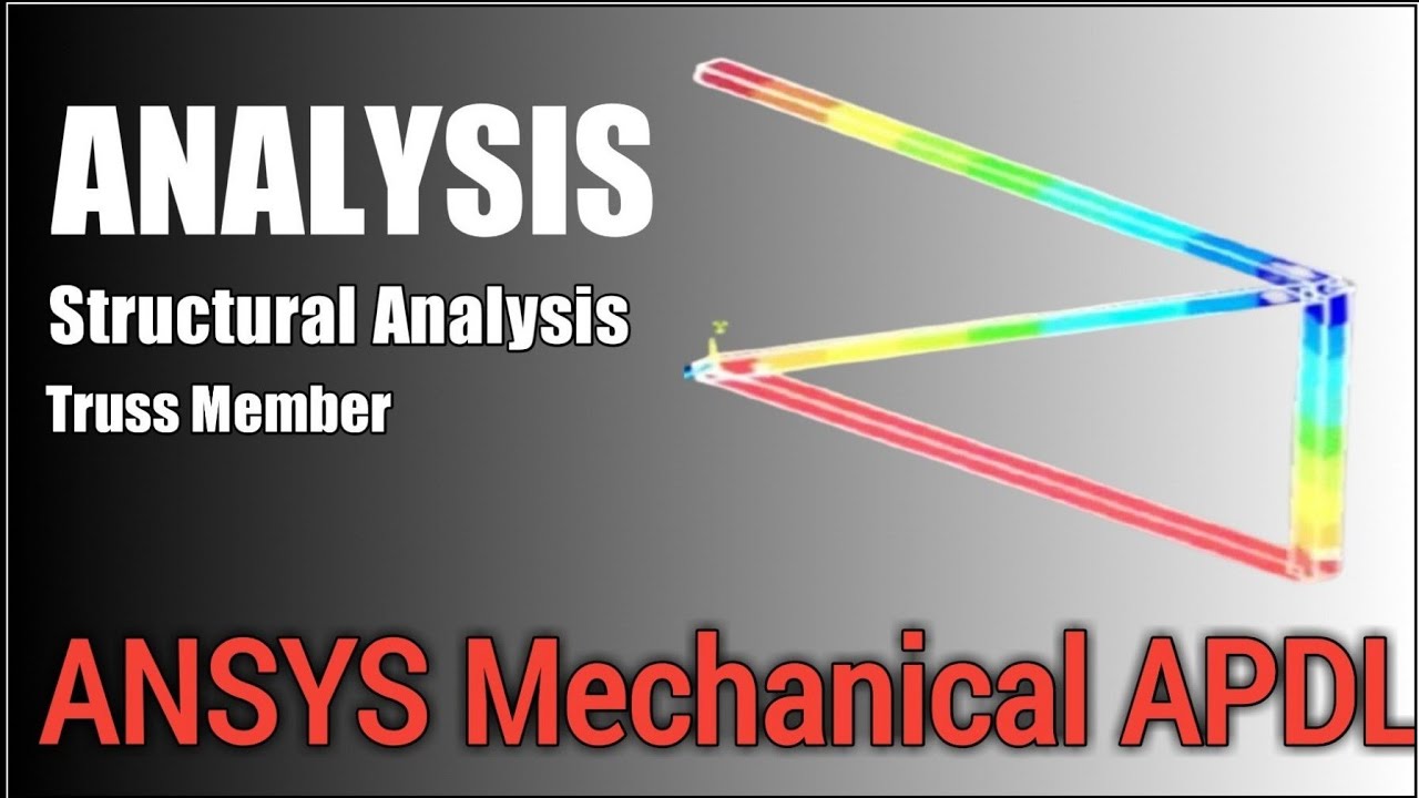 FEA Analysis of a 2D Truss Member: A Step-by-Step Guide on YouTube