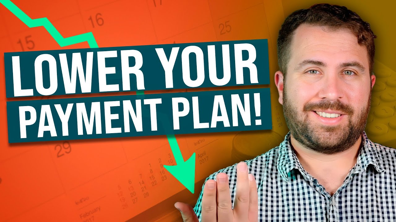 How to Lower Your IRS Payment Plan: Two Strategies