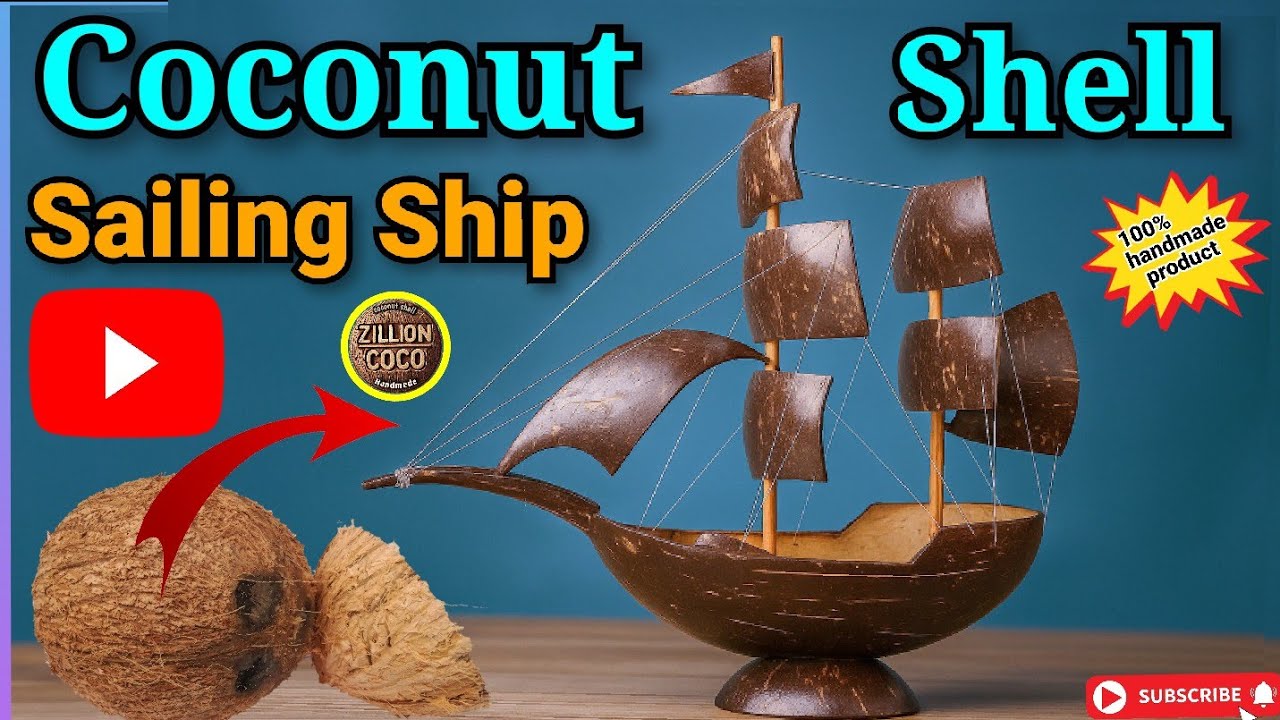 Amazing Coconut Shell Ship | Handmade Craft Art ⛵🥥🌴