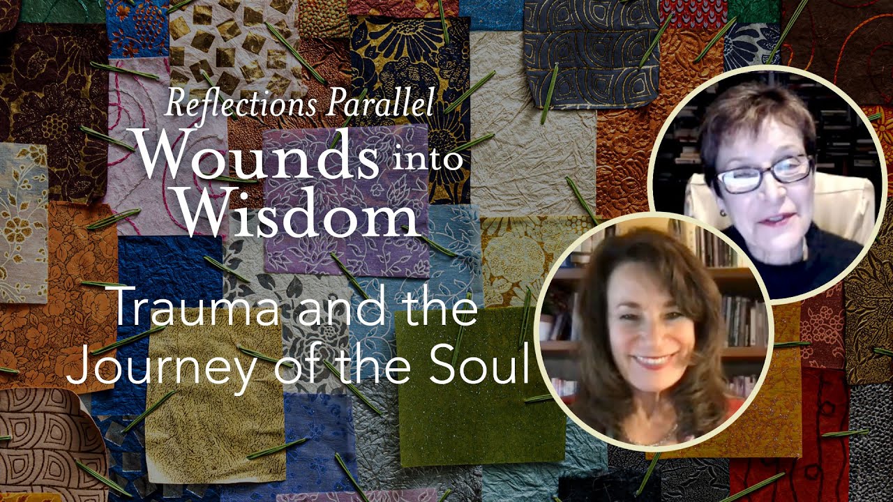 Caroline Myss & Tirzah Firestone - Trauma and the Journey of the Soul