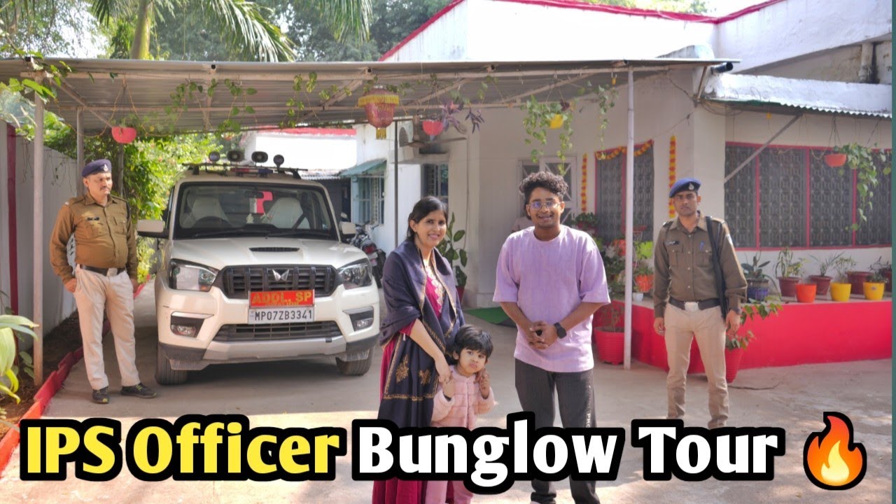 IPS Officer House Tour🔥