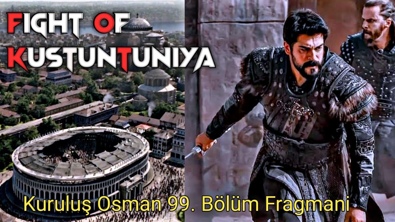 Kuruluş Osman 99. Bölüm Fragmani