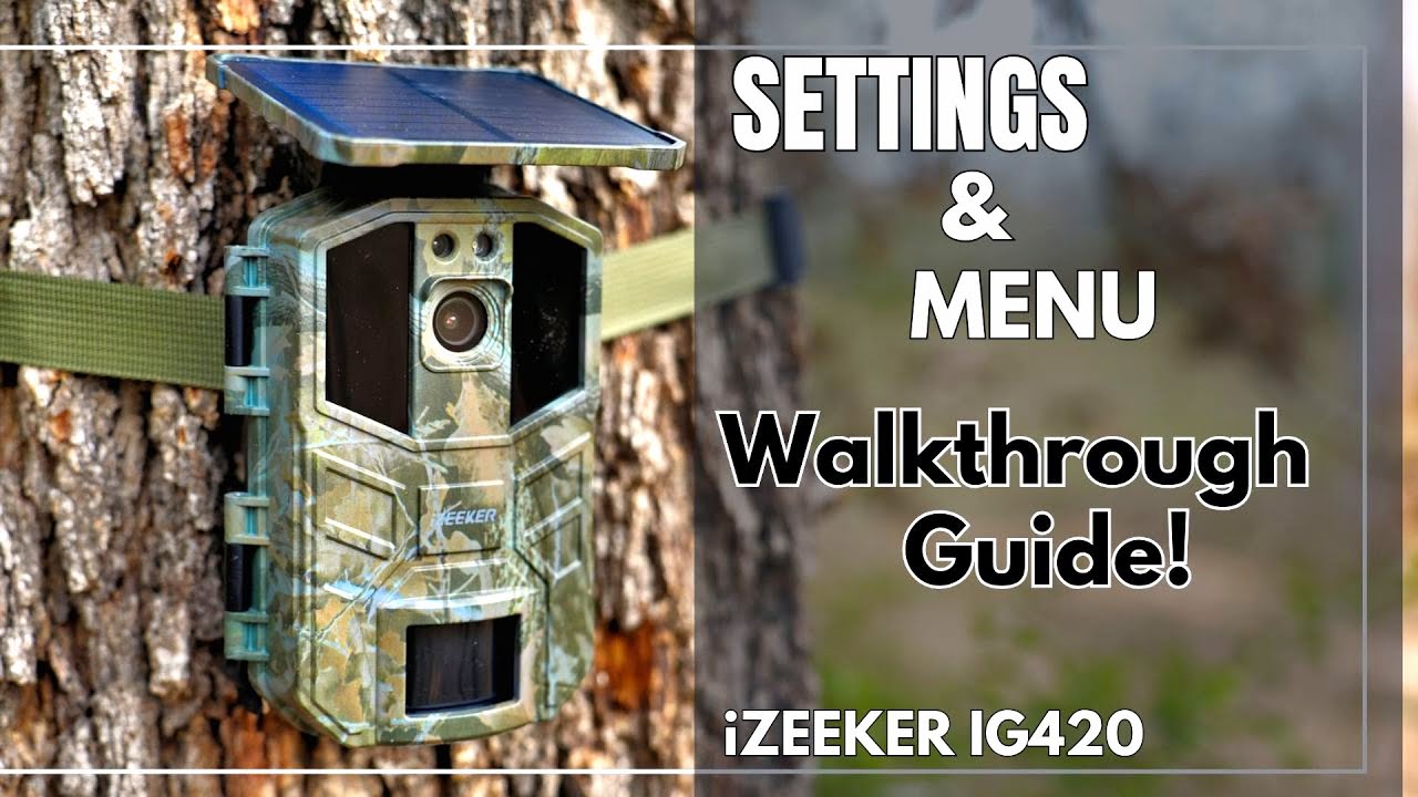 iZeeker IG420 Solar Trail Camera | SETTINGS & MENU Guide!