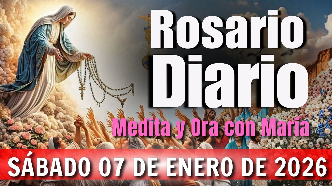 EL SANTO ROSARIO DE HOY ENERO 07 DE SÁBADO DE 2026 MISTERIOS DOLOROSOS - ROSARIO DIARIO