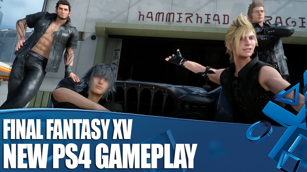 Final Fantasy XV New PS4 Gameplay - We've Played It!