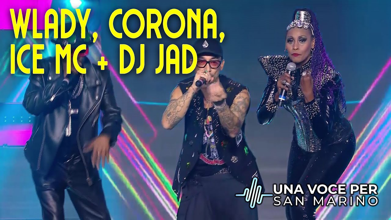 WLADY, CORONA, ICE MC + DJ JAD - Questa volta - Una Voce per San Marino 2024