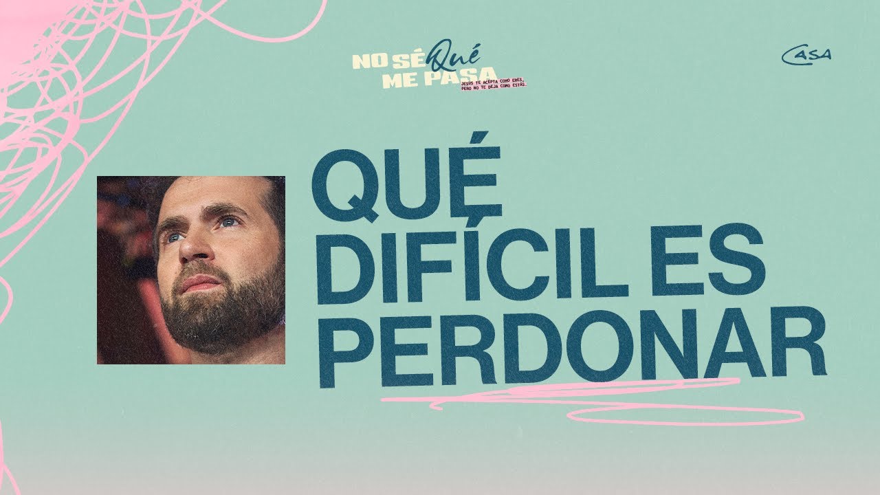 Qué difícil es perdonar – Ezequiel Fattore