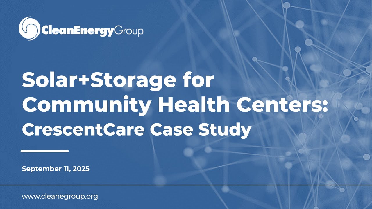 Solar+Storage for Community Health Centers: CrescentCare Case Study (9.11.25)