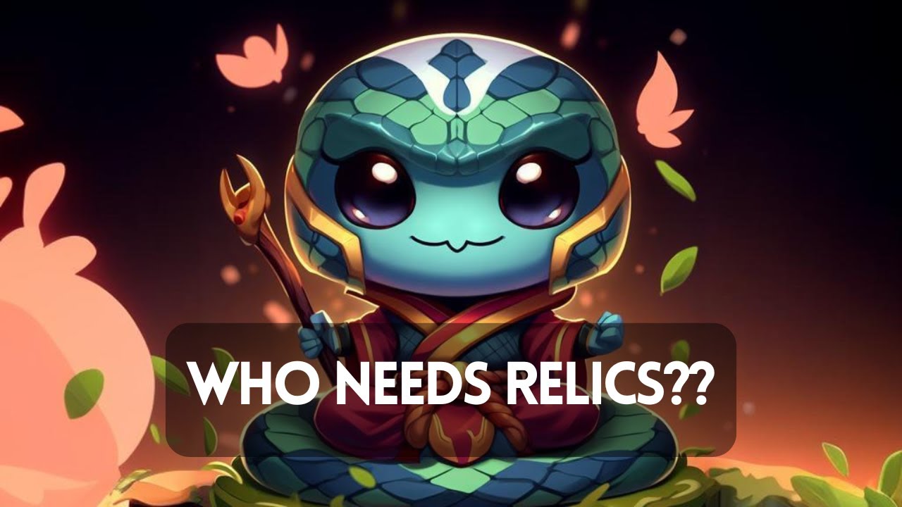 Who Needs Relics??