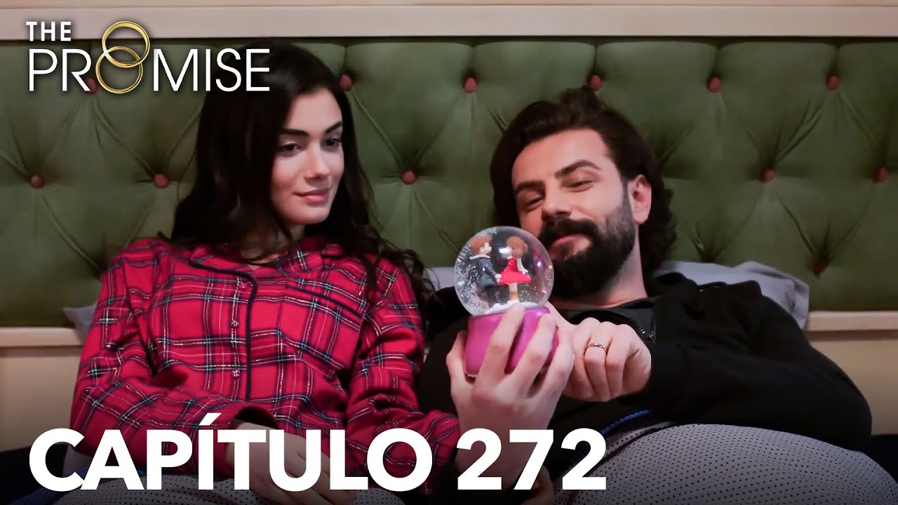 La Promesa Capítulo 272 (en Español)