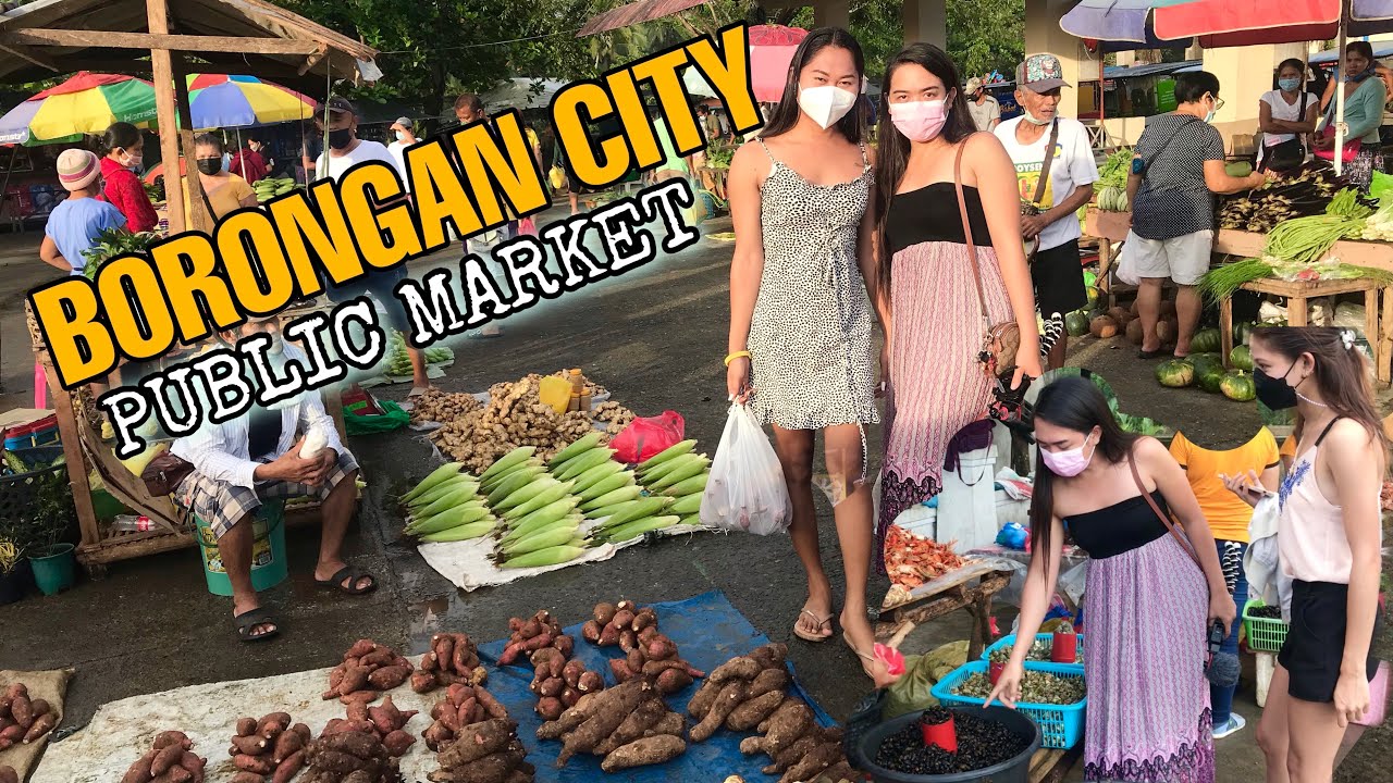 BORONGAN CITY PUBLIC MARKET/NEW NORMAL TABO DISPLAY BORONGAN CITY EASTERN SAMAR