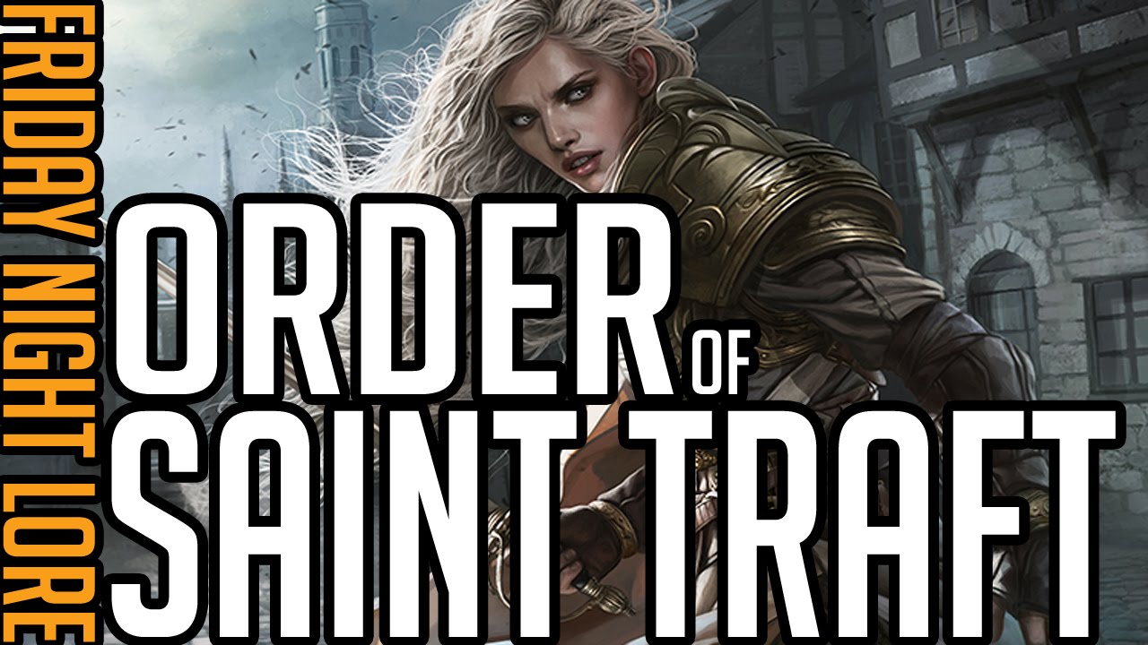 MTG Lore: Order of Saint Traft
