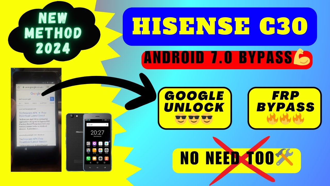 hisence C30 android 7.0 frp new method 🔥🔥🔥| Android 7.0 FRP removal Hisense🔥🔥🔥| C30 7.0 frp tricks🚀🚀