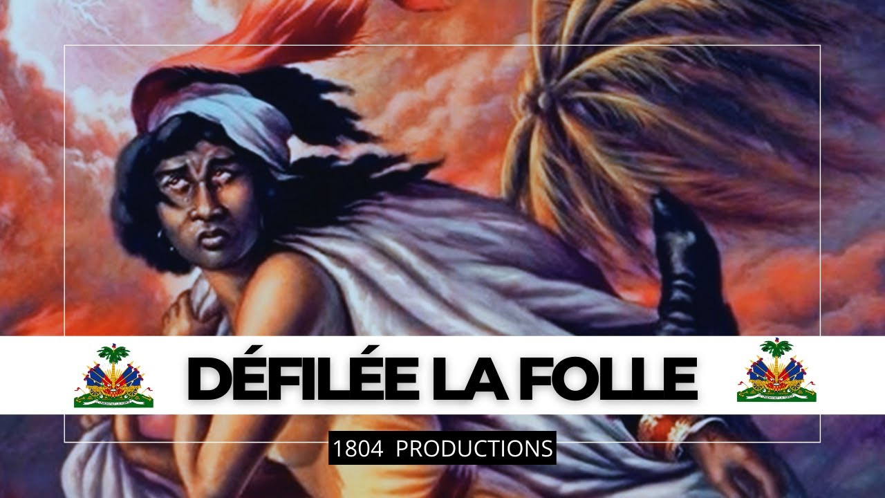 Istwa DéDée Bazile Alias Défilée La Folle ‑ Poukisa'l Te Ranmase Kò Dessalines?