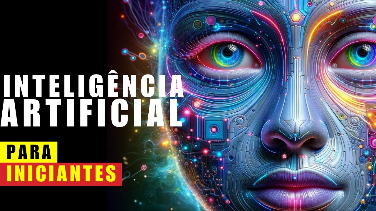IA Generativa para Iniciantes: TUDO que Voc&ecirc; PRECISA saber sobre Intelig&ecirc;ncia Artificial