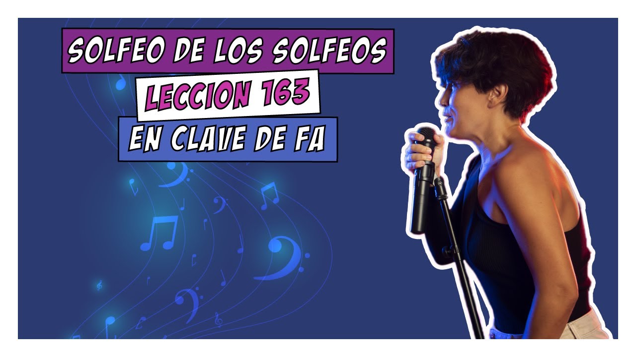 Lección 163, SOLFEO DE LOS SOLFEOS 💎