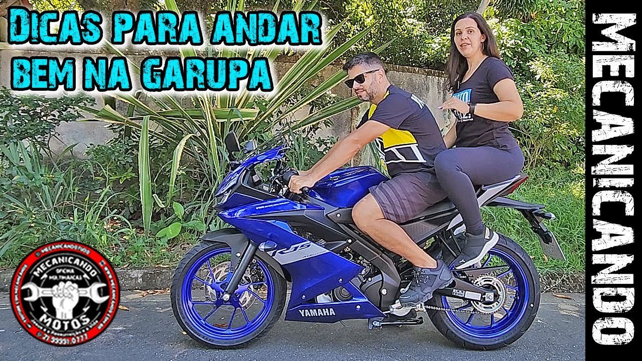 DICAS PARA ANDAR BEM NA GARUPA OU COM GARUPA - EM QUALQUER MOTO - R15 É CONFORTÁVEL PARA GARUPA ?