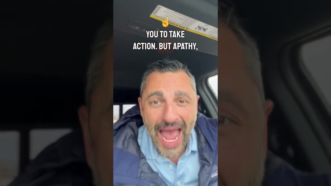 Apathy may be the worst emotion because it causes no action! TAKE ACTION.
