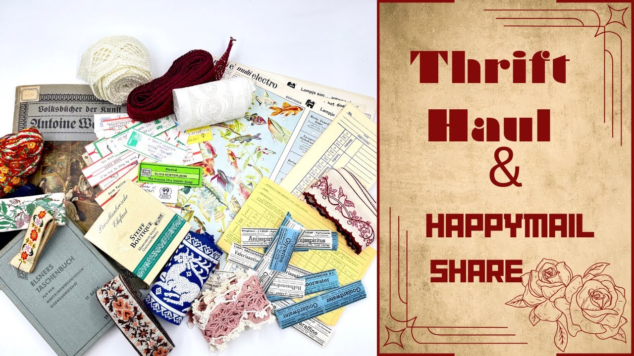 THRIFT HAUL - INSTAGRAM ORDER -  HAPPYMAIL SHARES  - #thrifthaul #junkjournal #happymail #papercraft