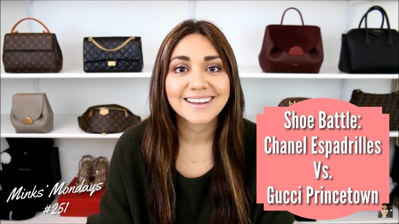 Minks' Mondays #251 | Shoe Battle: Chanel Espadrilles Vs. Gucci Princetowns | Minks4All