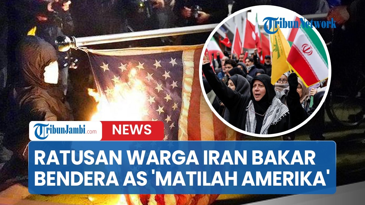 Ratusan Ribu Warga Iran Turun Kejalan, Kompak Bakar Bendera AS 'Matilah Amerika'