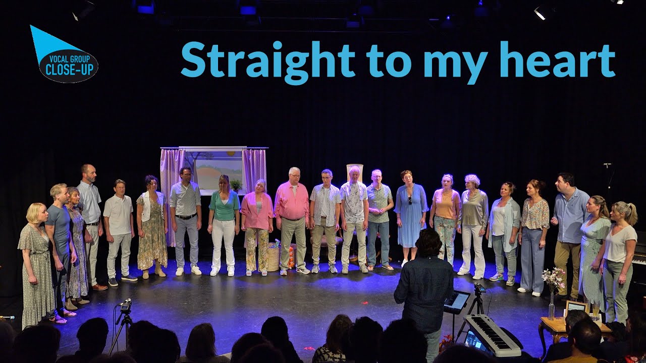 Straight to my heart (Sting cover) - Vocal Group Close-Up