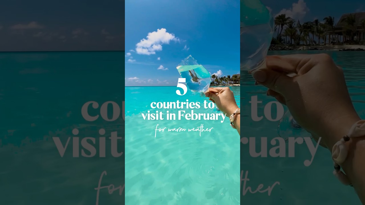Countries to visit in February for warm weather ☀️ Thailand, UAE, Barbados, Qatar & Maldives