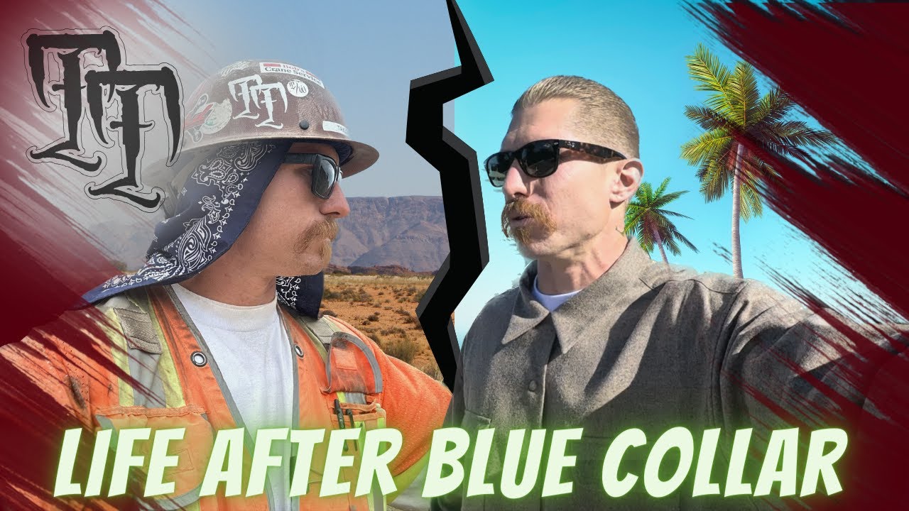 LIFE AFTER BLUE COLLAR!