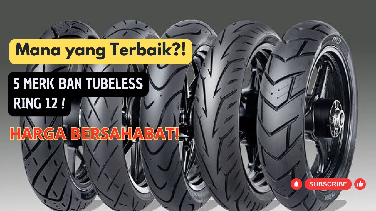 Bujet Pas Pasan? Ini 5 Ban Tubeless Ring 12 Harga Bersahabat 2025!