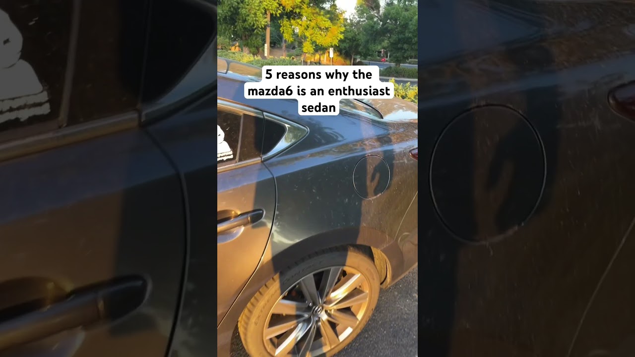 5 Reasons Why The Mazda6 Is An Enthusiast Sedan #mazda6 #car #review