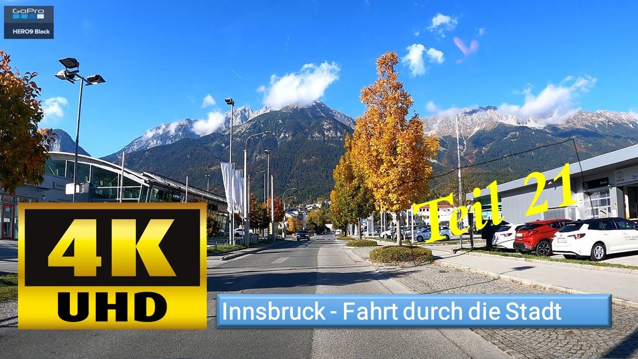 Innsbruck Fahrt durch die Stadt 4K 21