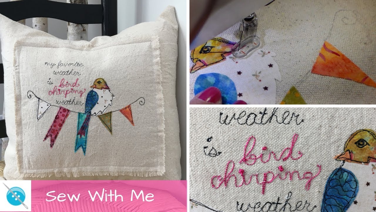 Sew With Me, Bobbin Embroidery, Free Motion Appliqué