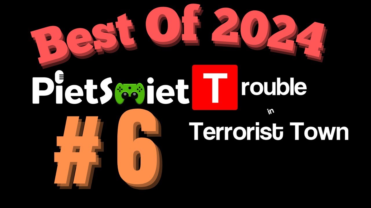 PietSmiet Best Of TTT 2024 #6