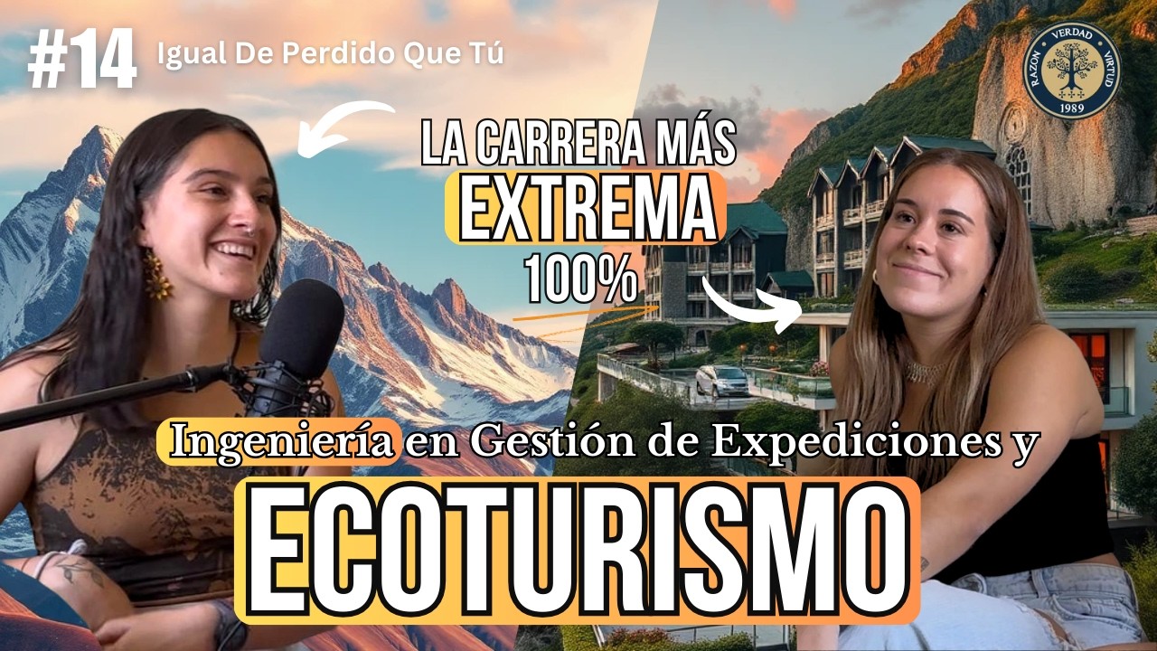 ¿LA CARRERA MÁS EXTREMA de CHILE? ¿CÓMO ES ESTUDIAR ING. en GESTIÓN de EXPEDICIONES y ECOTURISMO?
