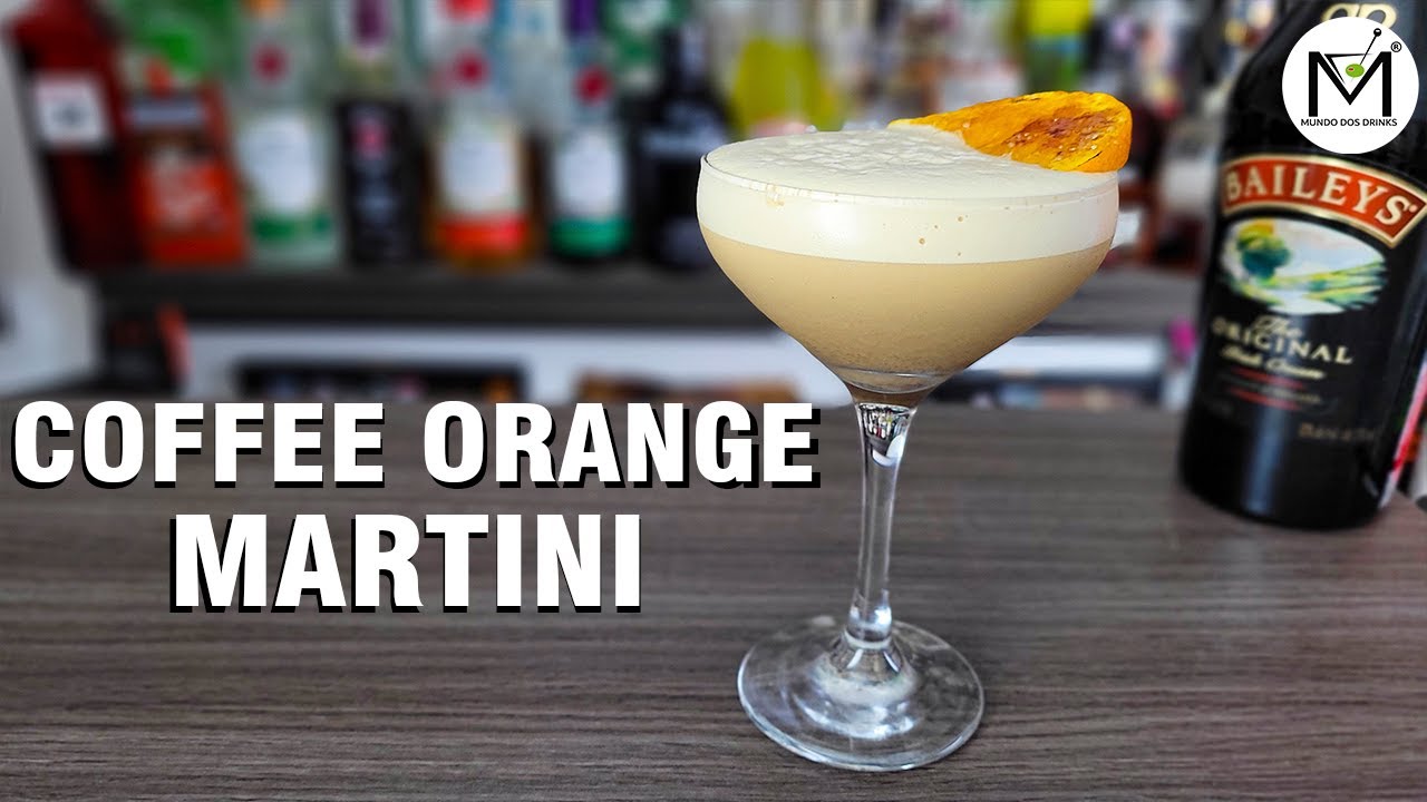 DRINK COM CAFÉ E BAILEYS / COFFEE ORANGE MARTINI!  - !🍹🍹