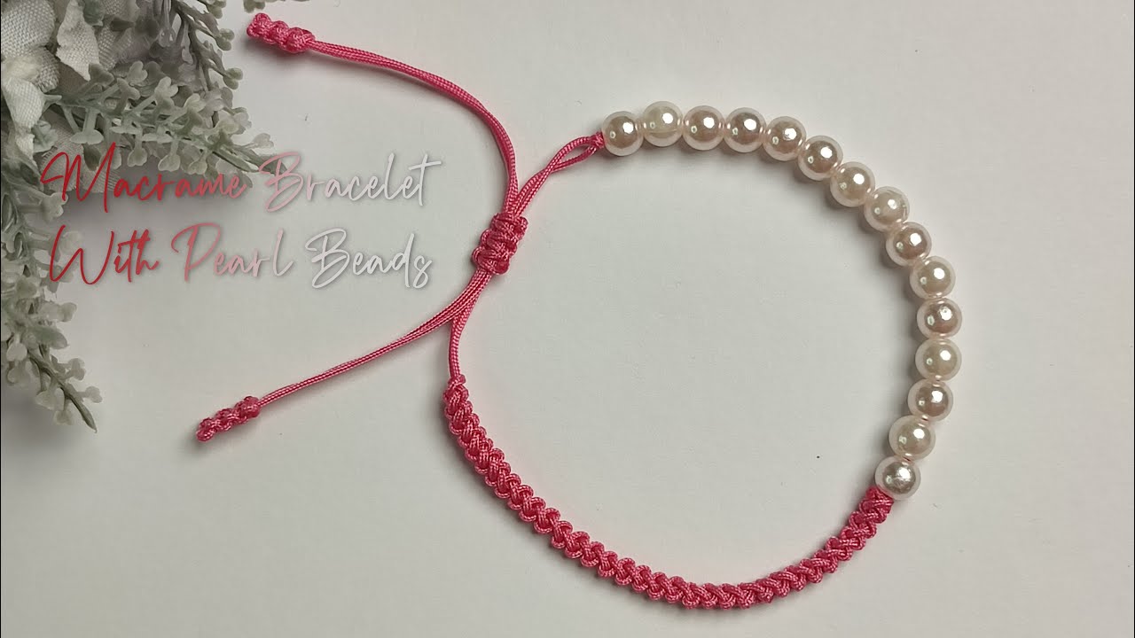 DIY Macrame Bracelet With Pearl Beads | Macrame Bracelet Tutorial