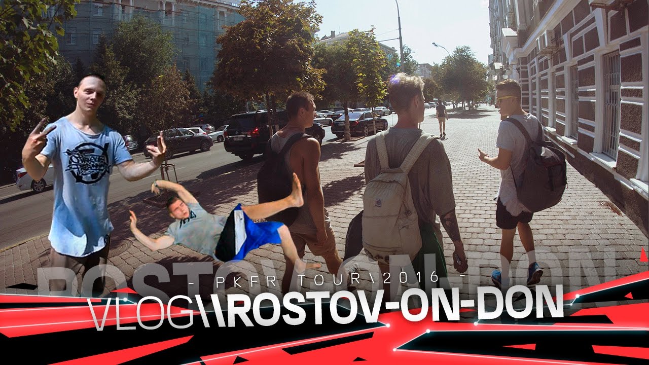 PKFR vlog #17 Rostov-on-Don